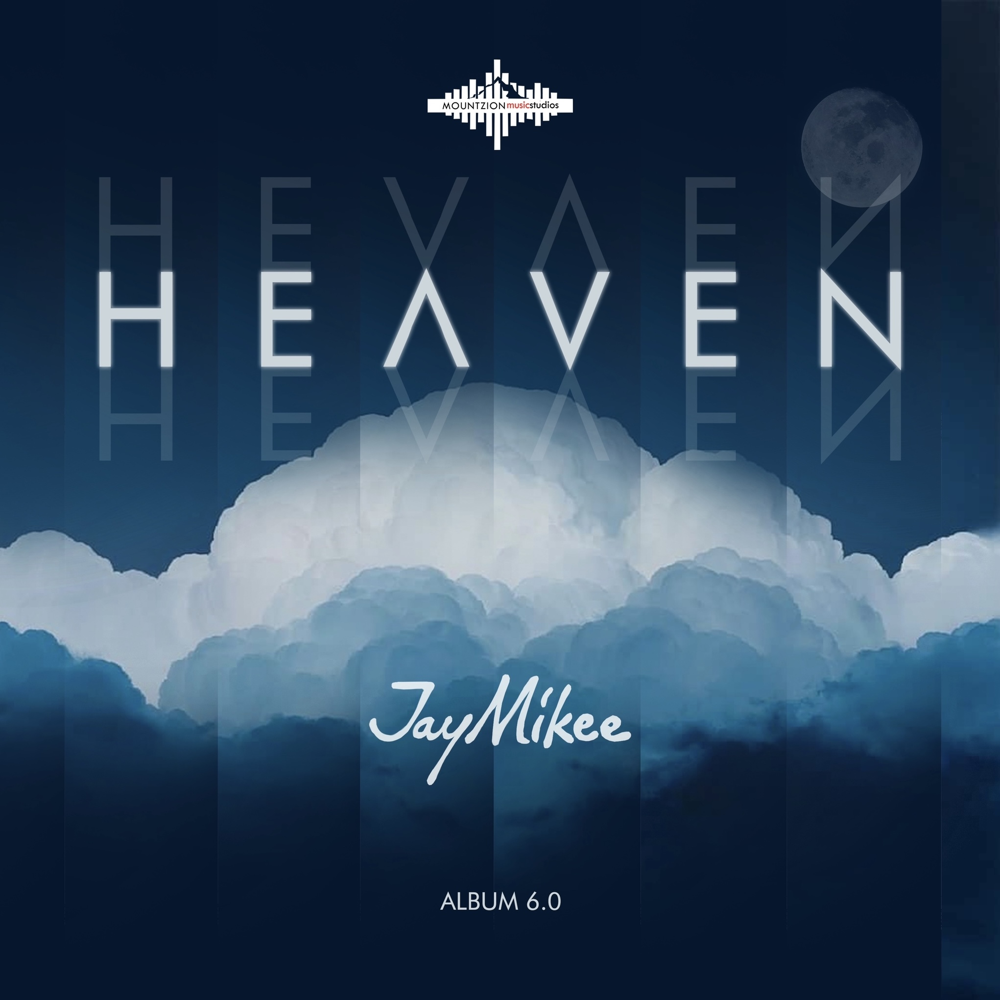 JayMikee's "Heaven" Album Amplifies Intimacy with God and Instills the Consciousness of Eternity After Life on Earth (Read Full Review Here) | @jay_mikee |