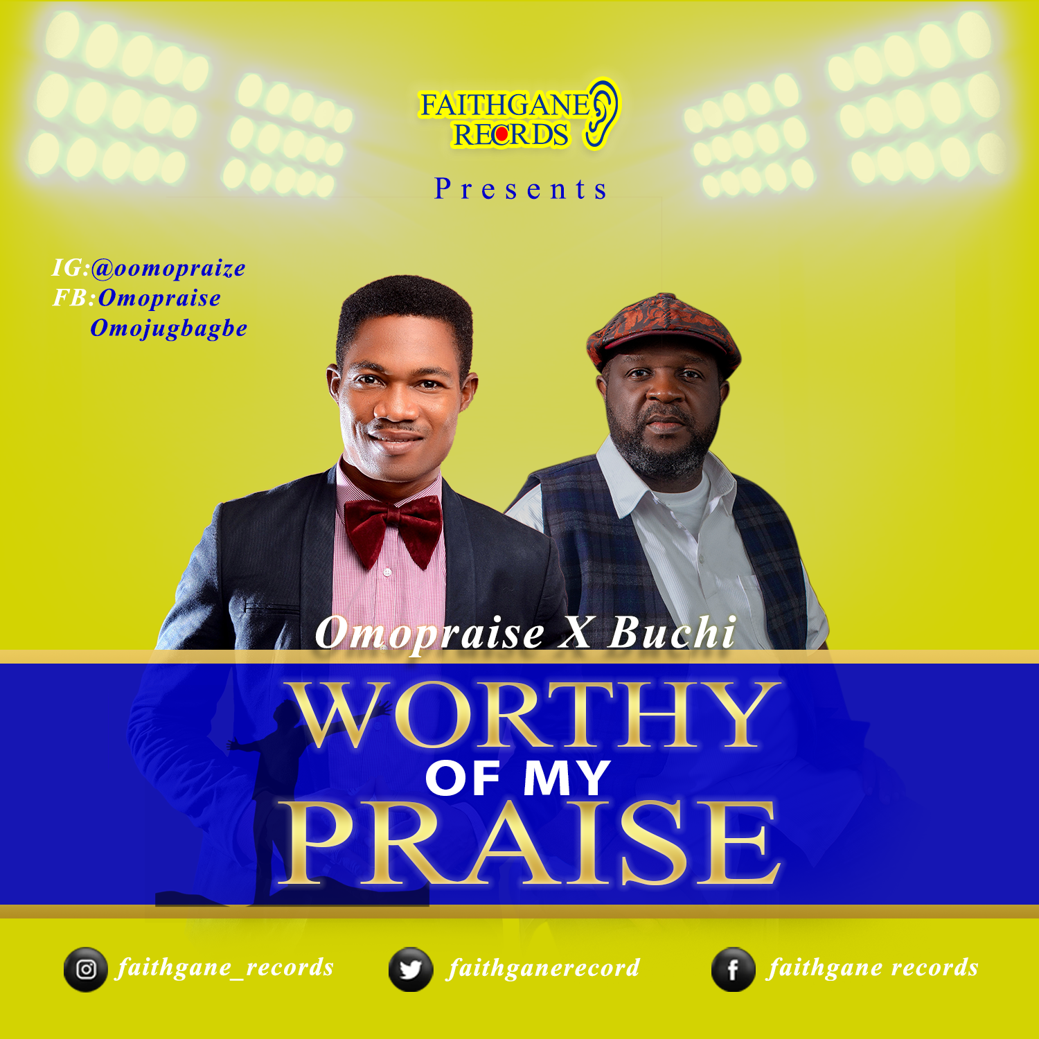 Omopraise “Worthy of My Praise” ft. BUCHI – Gospel Centric