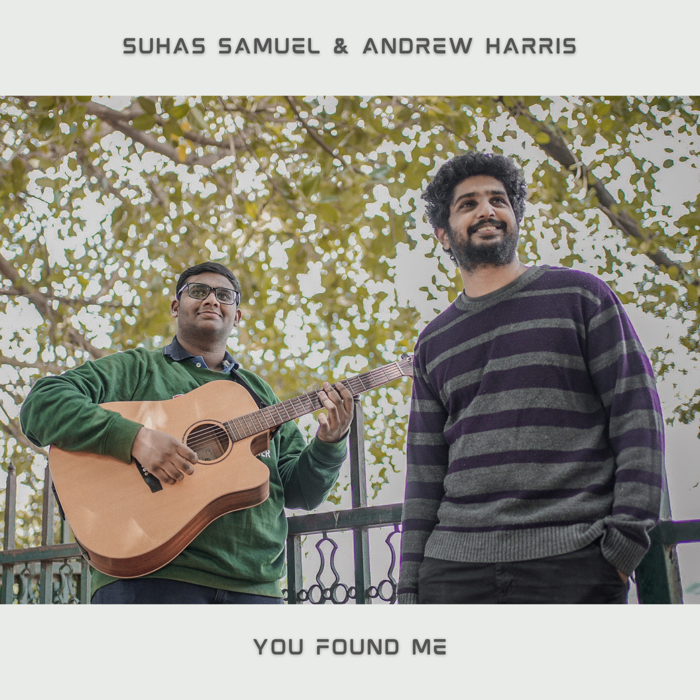 Indian Singer/Songwriter, Suhas Samuel Drops Debut Single "You Found Me" ||