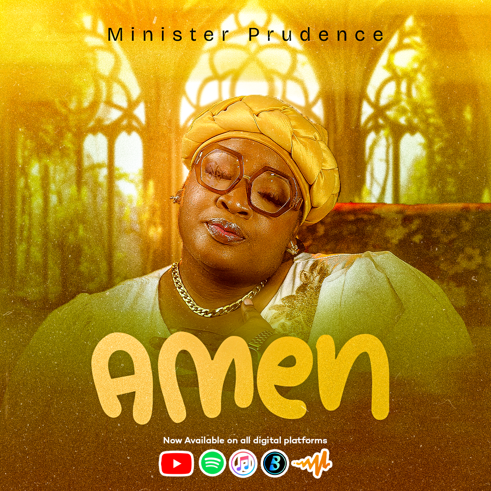 Minister Prudence Releases New Song, “AMEN” ||