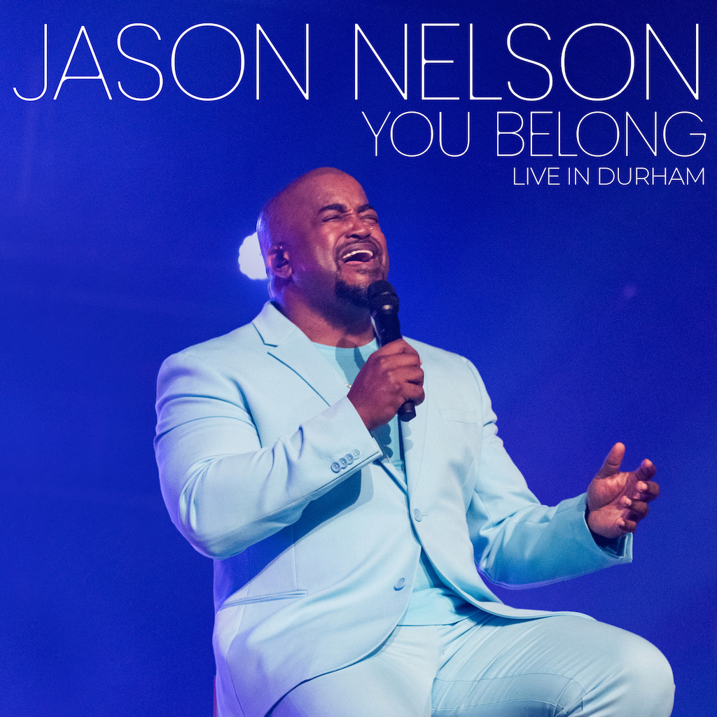 Gospel Crooner, Jason Nelson Releases 7th Album "You Belong" ||