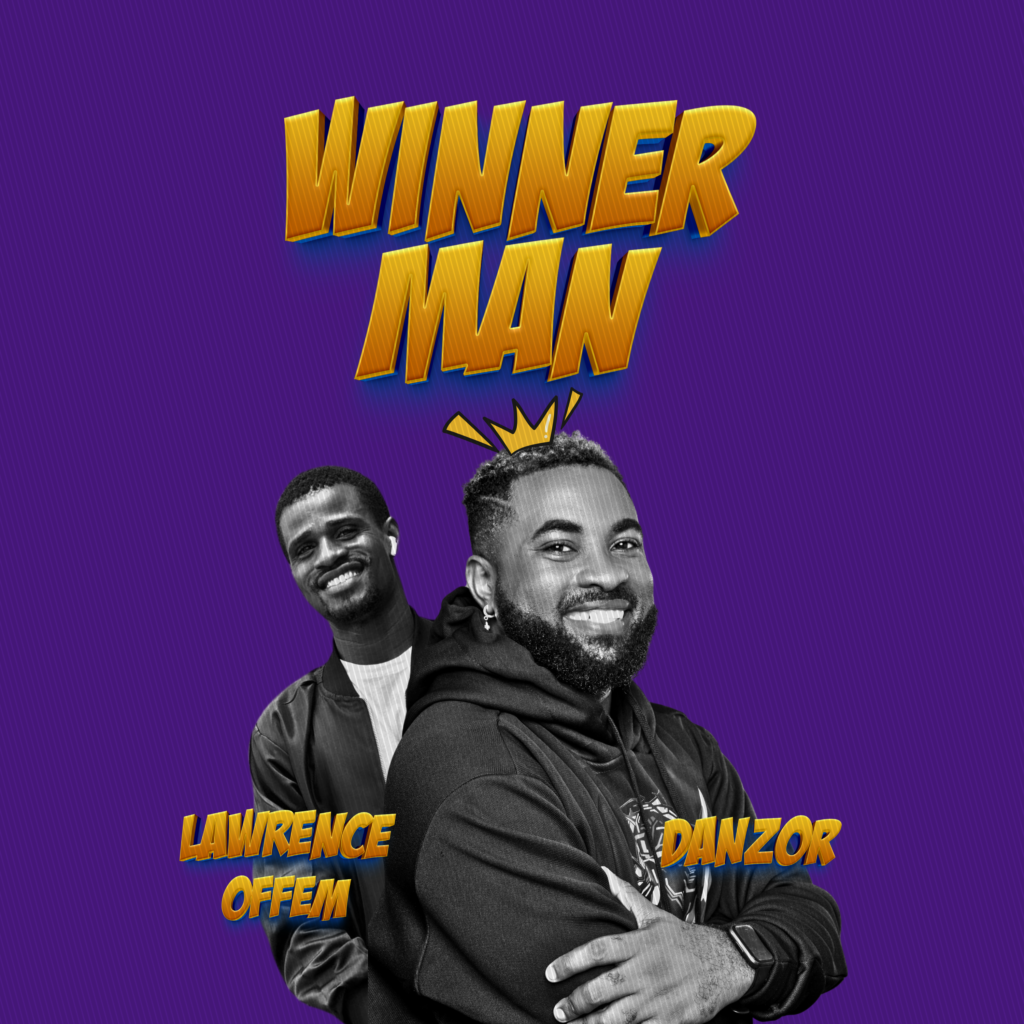 Danzor – “Winner Man” | Feat. Lawrence Offem ||