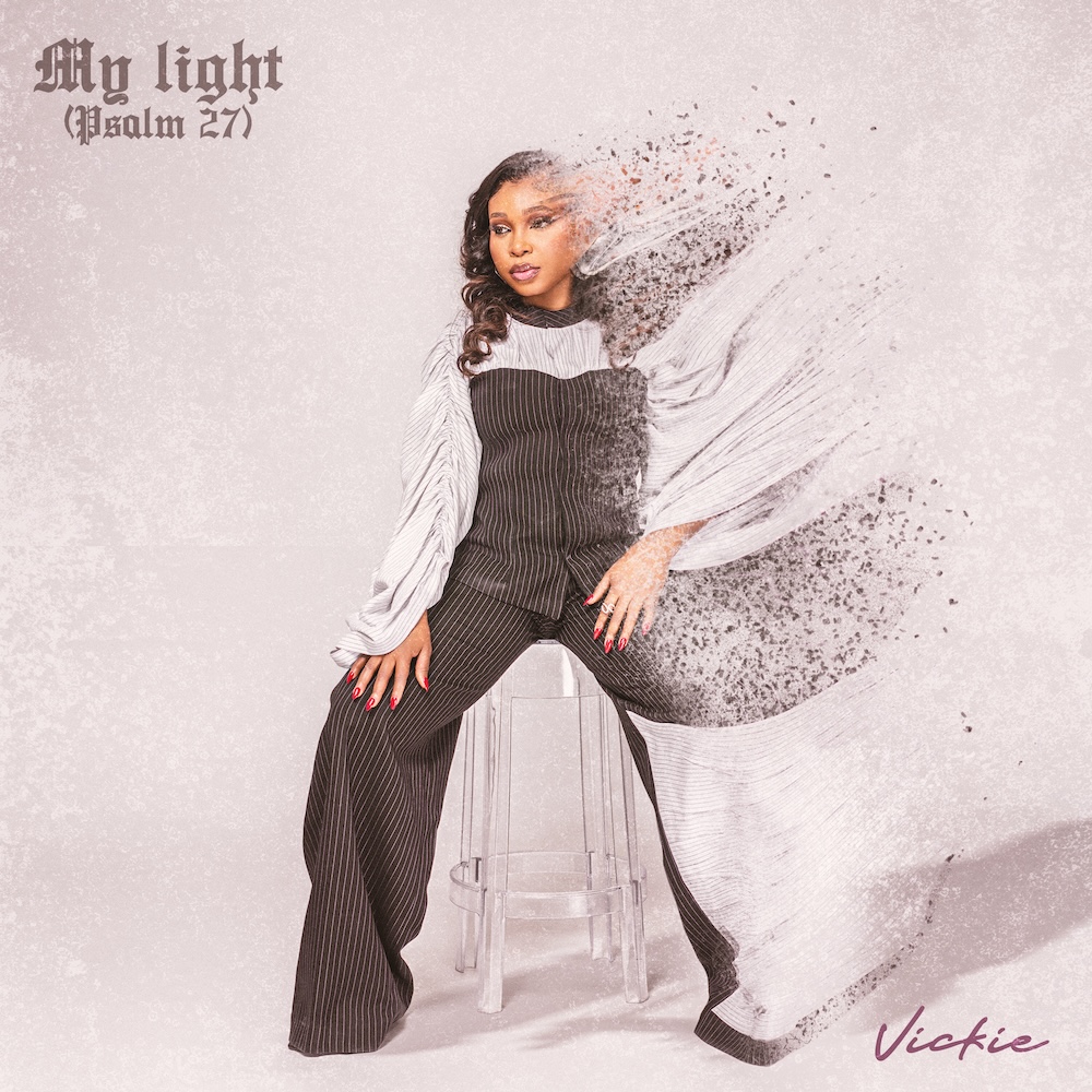 Vickie – “My Light” ||