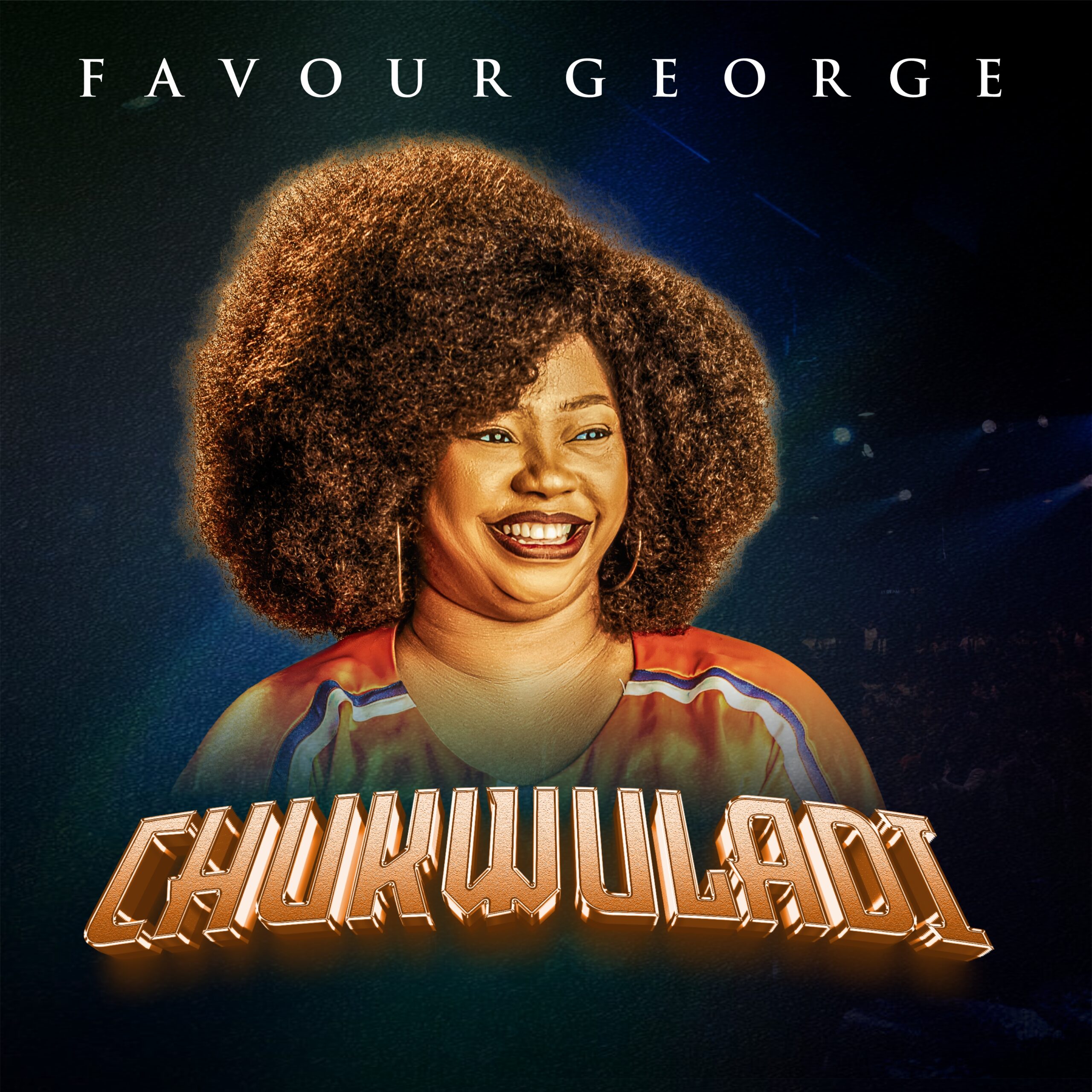 Favour George drops Soul-Stirring Anthem of Faith and Resilience titled "Chukwuladi" | @MinFavourgeorge |