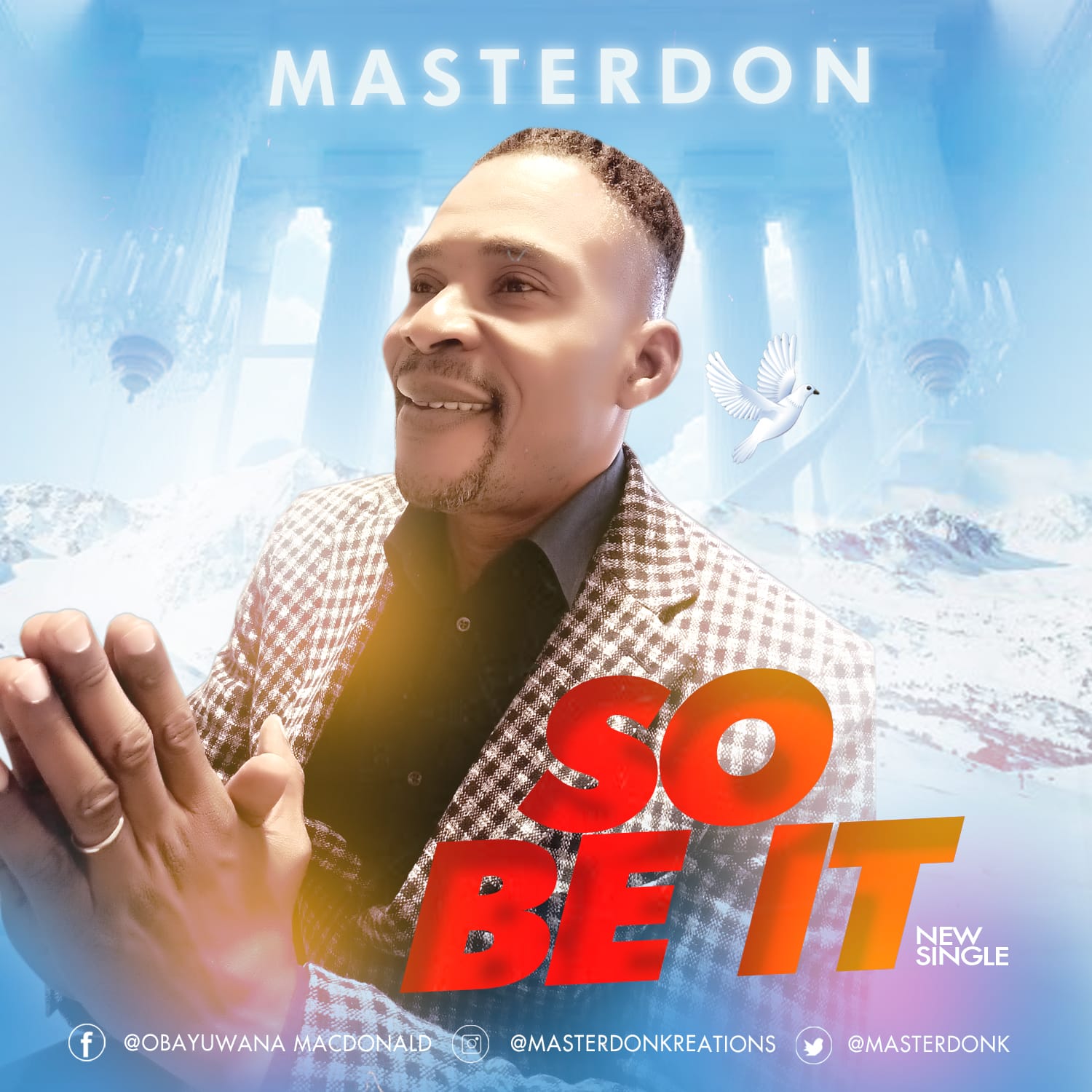 MasterDon drops new single "So Be It" ||