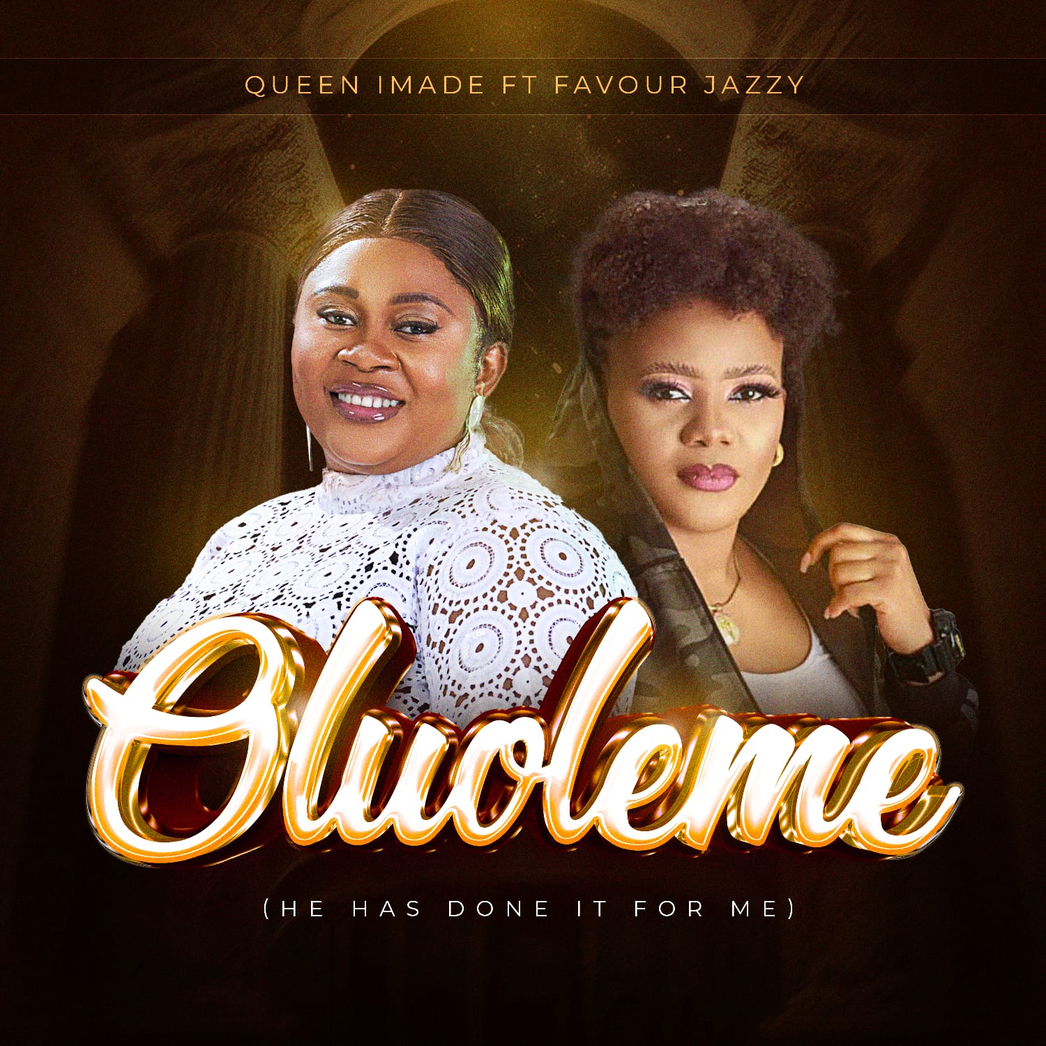 Queen Imade - "Oluoleme" (He Has Done It For Me) | Feat. Favour Jazzy ||