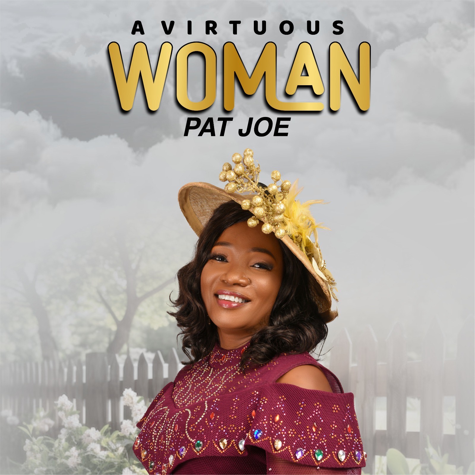 You are currently viewing Minister Pat Joe – “A Virtuous Woman” ||